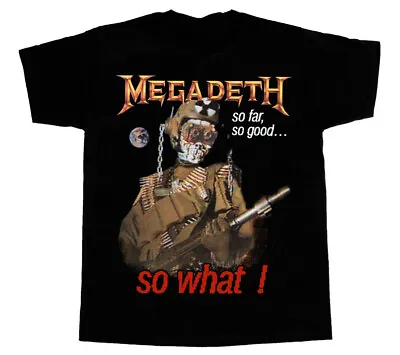 Megadeth So Far So Good So What T-shirt A9963P • $16.99