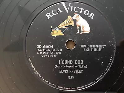 RCA VICTOR Record 78 Rpm 20-6604 Elvis Presley HOUND DOG / DON'T BE CRUEL • $49.99