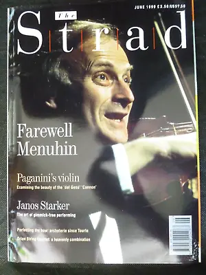 The Strad Magazine June 1999 Farewell MENUHIN • $14.74