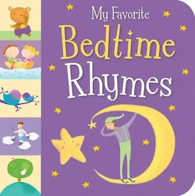 My Favorite Bedtime Rhymes - Board Book 1589255410 Tiger Tales New • $12.09