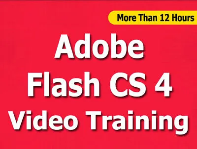 $5.99 • Buy Adobe Flash CS4 Video Training Tutorials CBT - 12+ Hours
