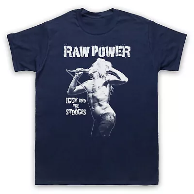 Iggy And The Stooges Unofficial Pop Raw Power Punk Mens & Womens T-shirt • £17.99