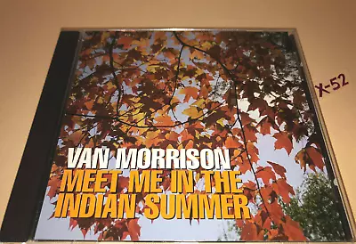 Van Morrison CD Single Meet Me In The Indian Summer 4 Track Promo Live Hits  • $17.99