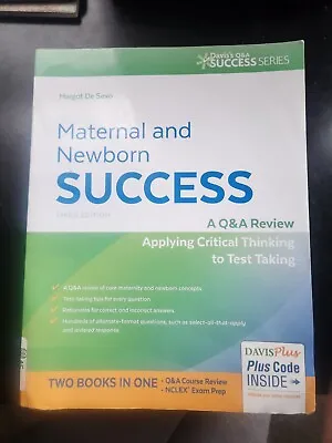 Maternal And Newborn Success : A Q&a Review Applying Critical Thinking To... • $5.29