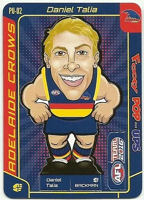 2016 AFL TEAMCOACH FOOTY POP UP ADELAIDE CROWS Daniel TALIA PU2 UPS CARD • $1