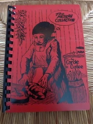 Vintage 1992 The Mexican Collection Cookbook By Carole Curlee Spiral Bound HC • $9.99