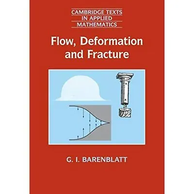 £9.69 • Buy Flow Deformation Fracture Lectures On Fluid Mechanics Mechanic… 9780521715386 VG