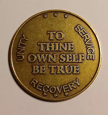 AA To Thine Own Self Be True Bronze Specialty Recovery Medallion • $4.50