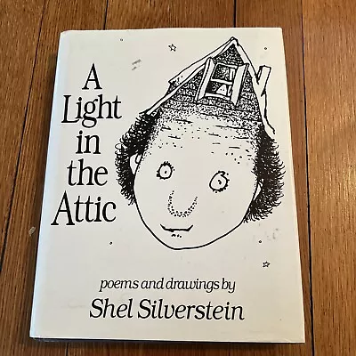 A Light In The Attic Shel Silverstein 'Shell' 1981 Hardcover With Dust Jacket • $9.99