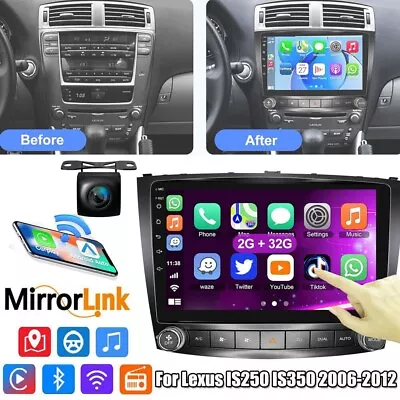 For Lexus IS250 IS350 2006-2012 Apple CarPlay Android 12 Car Stereo Radio GPS BT • $154.90