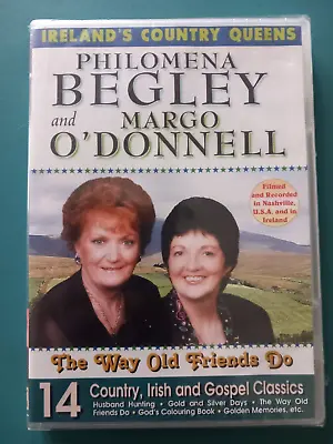 Philomena Begley & Margo O'Donnell The Way Old Friends Do Country DVD 14 Songs • £7