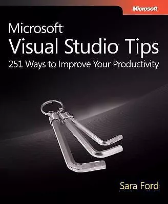 GOOD - Microsoft Visual Studio Tips By Sara Ford - Paperback • $12.02