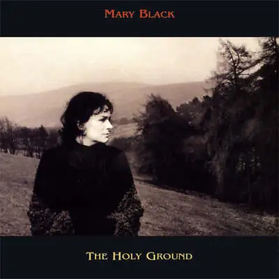 Mary Black - The Holy Ground - Pure Pleasure LP • $45.99