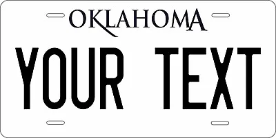 Oklahoma White License Plate Personalized Custom Auto Bike Motorcycle Moped  • $15.10