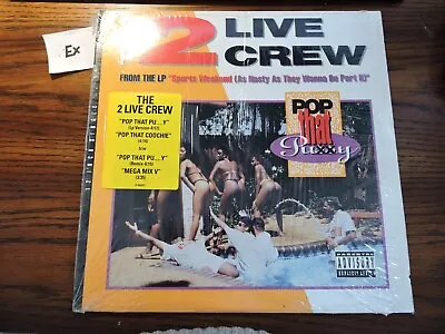 The 2 Live Crew – Pop That Pussy (1991 Luke Records US 12  Vinyl EX/VG+) • $11.99