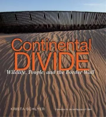 Krista Schlyer Continental Divide (Paperback) • $104.15