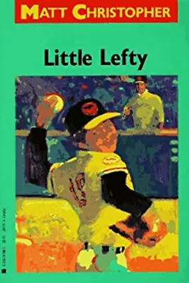 Little Lefty Paperback Matt Christopher • $5.76