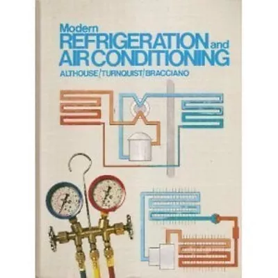 Modern Refrigeration And Air Conditioning Theory Practice Of Ref • $10.47