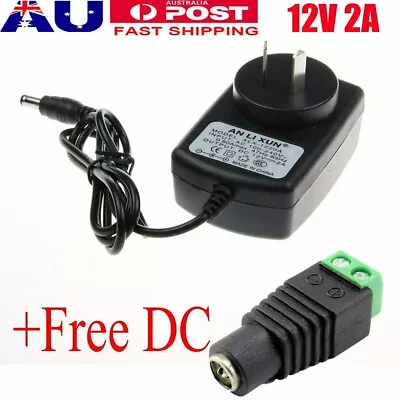 AC/ DC 12V 2A LED Power Supply Charger Adapter For LED Strip Lights CCTV Camera • $13.99