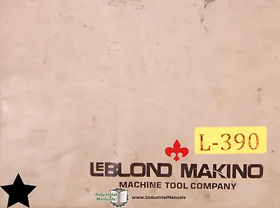 Leblond Makino Count 15Turning Center GN10TF Control Maintenance Manual 1985 • $289