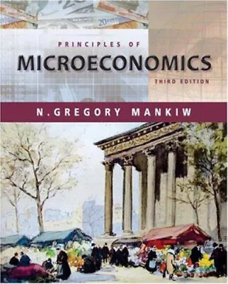 Principles Of Microeconomics Paperback N. Gregory Mankiw • $6.17