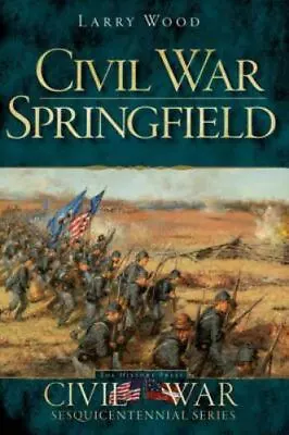 Civil War Springfield Missouri Civil War Series Paperback • $14.29