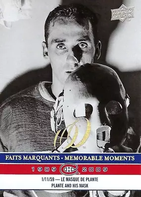 2008-09 Montreal Canadiens Centennial Memorable Moments #292 Jacques Plante • $4.35