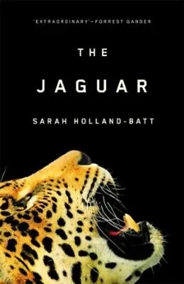 $21.95 • Buy The Jaguar: Shortlisted For The 2023 Stella Prize By Sarah Holland-Batt