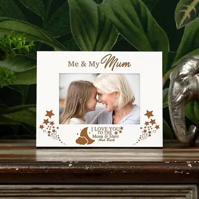 White Engraved Me And Mummy Photo Frame Gift Love You To The Moon FW-169 • £11.99