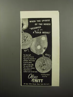 1951 Olga Tritt Gold Medal Ad - When The Spouse Of The House Deserves • $19.99