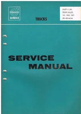 Volvo F86 N86 F88 N88 Fb88 Nb88 '66- 181 1840 1841 R.axle Factory Service Manual • $69.73