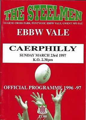 Ebbw Vale v Caerphilly 23 Mar 1997 Ebbw Vale RUGBY PROGRAMME • £4.99
