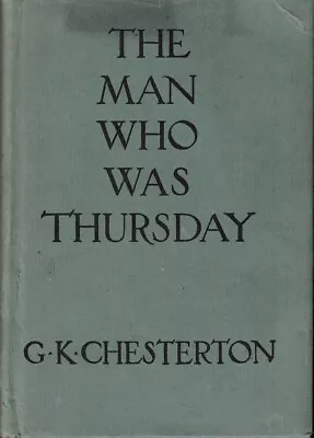 G K Chesterton / The Man Who Was Thursday A Nightmare 1972 • $28