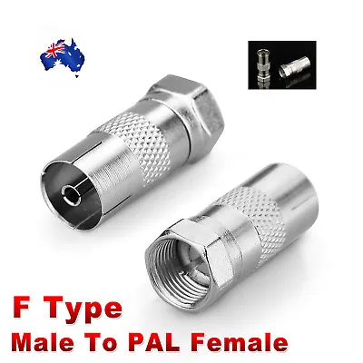 F Type Male To PAL Female Socket TV Antenna Cable Connector Adaptor AU • $2.25