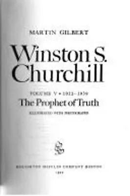 Winston S. Churchill Vol. 5 : The Prophet Of Truth 1929-1939 Mar • $27.90