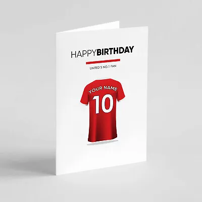Personalised Manchester United FC Birthday Card Man U Fan Card Football Shirt • £3.29