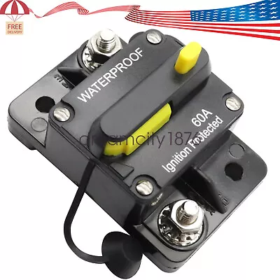 60 Amp Waterproof Circuit Breaker Auto/Marine/Solar 12-48V DC Manual Reset • $10.99