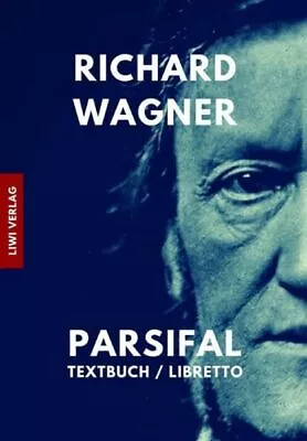 Parsifal: Textbuch / Libretto • $8.69