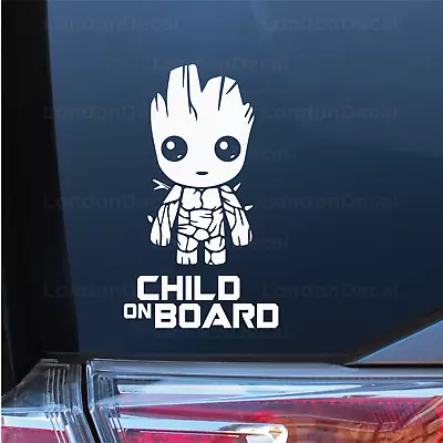 CHILD ON BOARD -Car Window Bumper Vinyl Decal Sticker Baby Groot GotG - Type 2 • £3.99