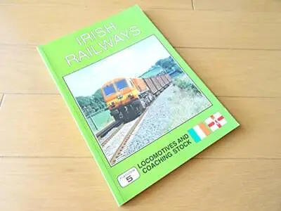 £18.28 • Buy Irish Railways: Locomotives And Coaching Stock (European Handbook)