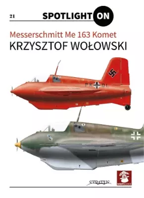 Krzysztof Wołowski Messerschmitt Me 163 Komet (Hardback) (UK IMPORT) • $25.82
