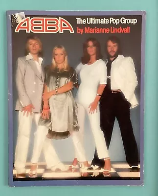 Abba  The Ultimate Pop Group Marianne Lindvall • £9.99