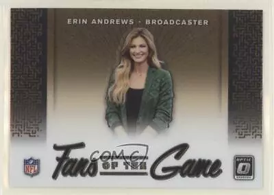 2019 Panini Donruss Optic Fans Of The Game Erin Andrews #FG-1 • $1.69