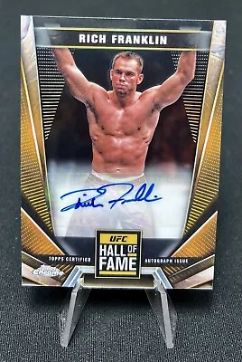 2024 Topps Chrome Ufc Rich Franklin Hall Of Fame Auto Rare Sp ! • $10.99