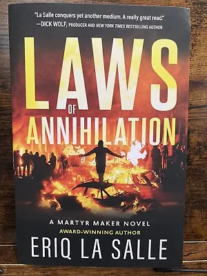 Laws Of Annihilation: A Martyr Maker Novel By Eriq La Salle Trade Paperback • $8.98