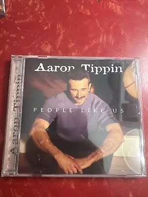 People Like Us - Audio CD By Aaron Tippin - VERY GOOD • $5.10