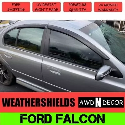 Weather Shields Weathershields Suit For Ford Falcon BA BF Sedan 02-08 Tinted • $54.99