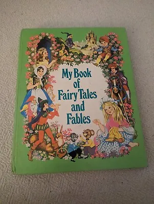 £3.99 • Buy My Book Of Fairy Tales And FablesPublished By Brown Watson (Tyv)