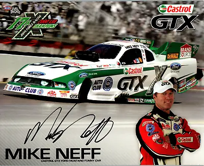 Mike Neff Hand Signed 8x10 Cardstock 2011 NHRA Funny Car Full Throttle Dragster • $59.99