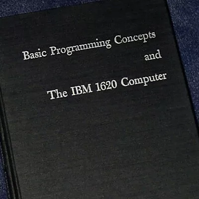 1962 IBM 1620 Computer Programming Punch Cards Ferrite Core Memory 368pg FORTRAN • $36